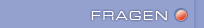 Fragen